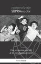 Aprendizaje Supraescolar: Una perspectiva más allá de los paradigmas escolares - Paperback