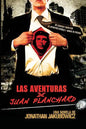 Las Aventuras de Juan Planchard: Una Novela del Director de Secuestro Express y Hands of Stone - Paperback