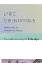 Lyric Orientations: Hölderlin, Rilke, and the Poetics of Community - Paperback