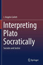 Interpreting Plato Socratically: Socrates and Justice - Paperback