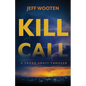Kill Call - Hardcover