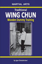 Traditional Wing Chun - Wooden Dummy Training - Paperback