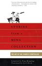 Stories from a Ming Collection: The Art of the Chinese Storyteller - Paperback