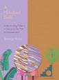 A Hundred Bells: Understanding Patterns in Nature on the Path to Empowerment. - Hardcover