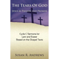 The Tears of God: Jesus as Passion and Promise: Lent/Easter, Cycle C - Paperback