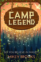 Camp Legend - Paperback