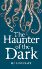 The Haunter of the Dark: Collected Short Stories Volume Three - Paperback