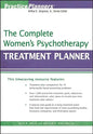 The Complete Women's Psychotherapy Treatment Planner - Paperback