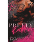 Pretty Reckless: A Dark Standalone Romance - Paperback