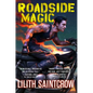 Roadside Magic - Paperback