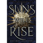 Suns Will Rise - Hardcover