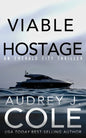 Viable Hostage - Paperback