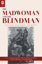 The Madwoman and the Blindman: Jane Eyre, Discourse, Disability - Paperback