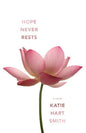 Hope Never Rests - Paperback