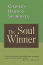 The Soul Winner: How to Lead Sinners to the Saviour - Paperback