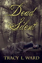 Dead Silent - Paperback