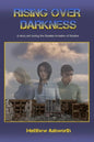Rising over Darkness: A story set during the Russian invasion of Ukraine - Paperback