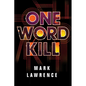 One Word Kill - Paperback