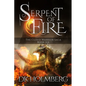 Serpent of Fire - Paperback