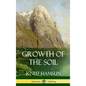 Growth of the Soil (Hardcover) - Hardcover