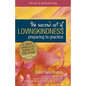 The Sacred Art of Lovingkindness: Preparing to Practice - Paperback
