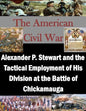 Alexander P. Stewart and the Tactical Employment of His Division at the Battle of Chickamauga - Paperback