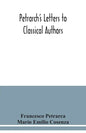 Petrarch's letters to classical authors - Paperback