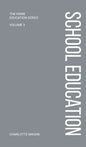 Charlotte Mason's School Education - Hardcover