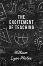 The Excitement of Teaching - Paperback