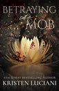 Betraying the Mob - Paperback
