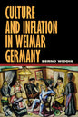 Culture and Inflation in Weimar Germany - Hardcover