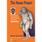 Hoopa Project: Bigfoot Encounters in California (2018 Reprint) - Hardcover
