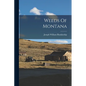 Weeds Of Montana - Paperback