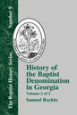 History Of The Baptist Denomination In Georgia - Vol. 2 - Paperback