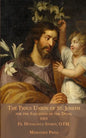 The Pious Union of St. Joseph: For the Salvation of the Dying - Paperback