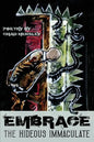 Embrace the Hideous Immaculate - Paperback