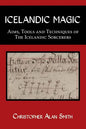 Icelandic Magic: Aims, tools and techniques of the Icelandic sorcerers - Paperback