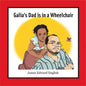 Galia's Dad Is in a Wheelchair - Paperback