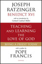 Teaching and Learning the Love of God: Being a Priest Today - Paperback