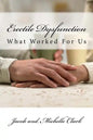 Erectile Dysfunction: What Worked For Us - Paperback