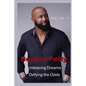 Beyond Petty: Embracing Dreams Defying the Odds - Paperback