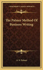 The Palmer Method of Business Writing - Hardcover