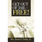 Get Out of Jail - Free! - Paperback