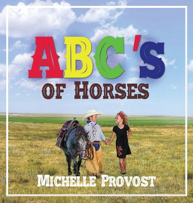 ABC's of Horses - Hardcover