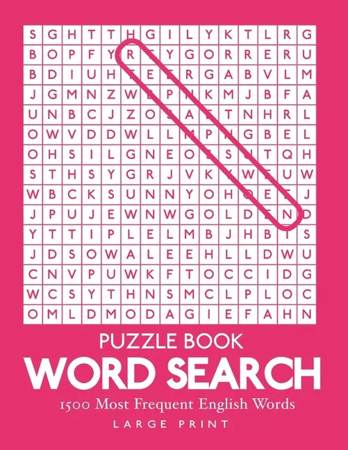 Word Search: 1500 Most Frequent English Words: Large Print Puzzle Book 8.5" x 11" 100 Puzzles 1 Per Page With Solutions - Paperback