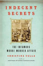 Indecent Secrets: The Infamous Murri Murder Affair - Paperback