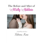 The Before and After of Molly Baldwin: A Carlsbad Village Lesbian Romance - Paperback