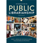Introduction to Public Librarianship, Fourth Edition - Paperback