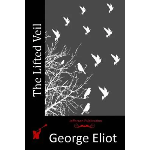 The Lifted Veil - Paperback
