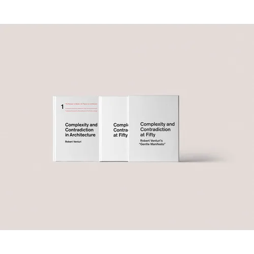 Complexity and Contradiction at Fifty: Robert Venturi's Gentle Manifesto: A Symposium - Hardcover